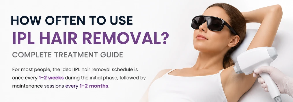 how often to use ipl hair removal how often to use ipl hair removal